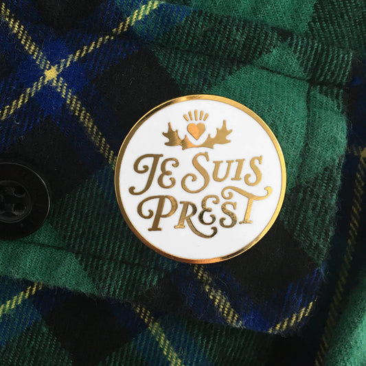 Je Suis Prest - Outlander inspired enamel pin